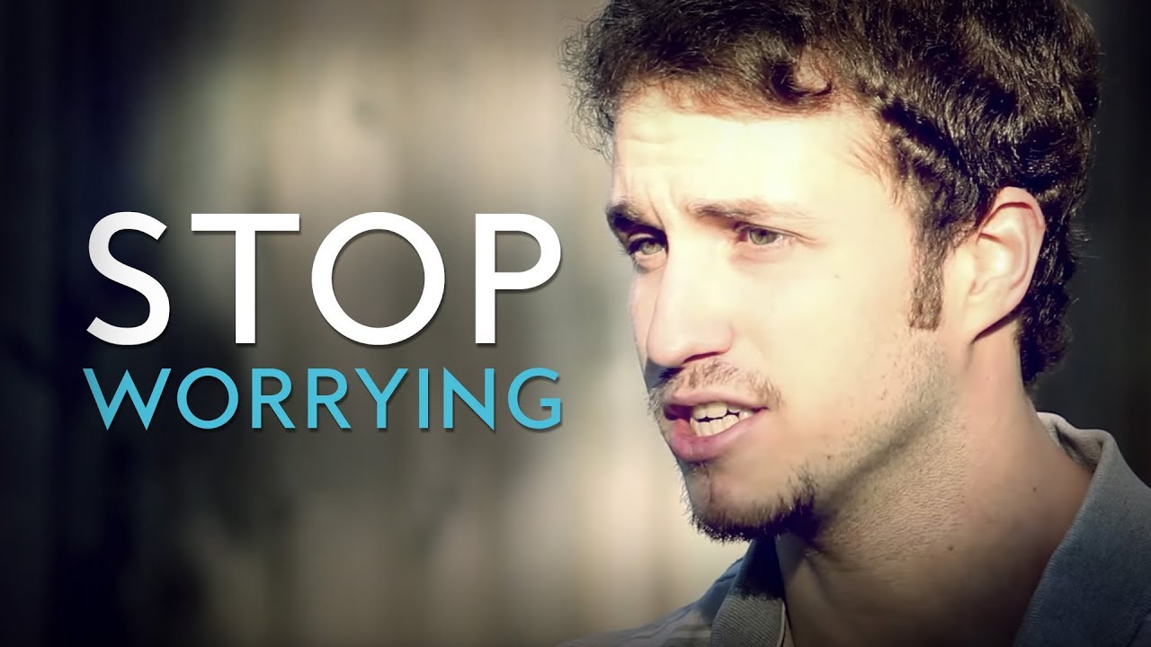 Stop Worrying – Troy Black (YouTube)