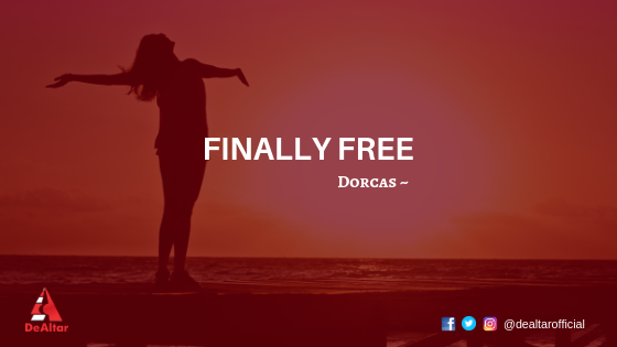 Finally Free By Dorcas