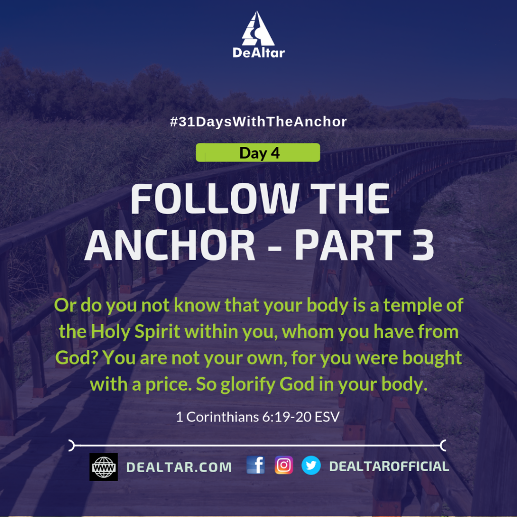 #31DaysWithTheAnchor - Day 4