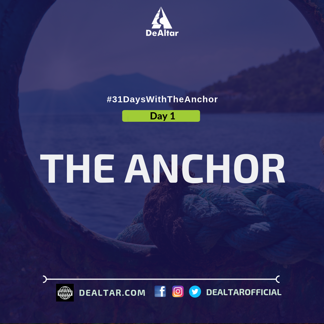 #31DaysWithTheAnchor – Day 1