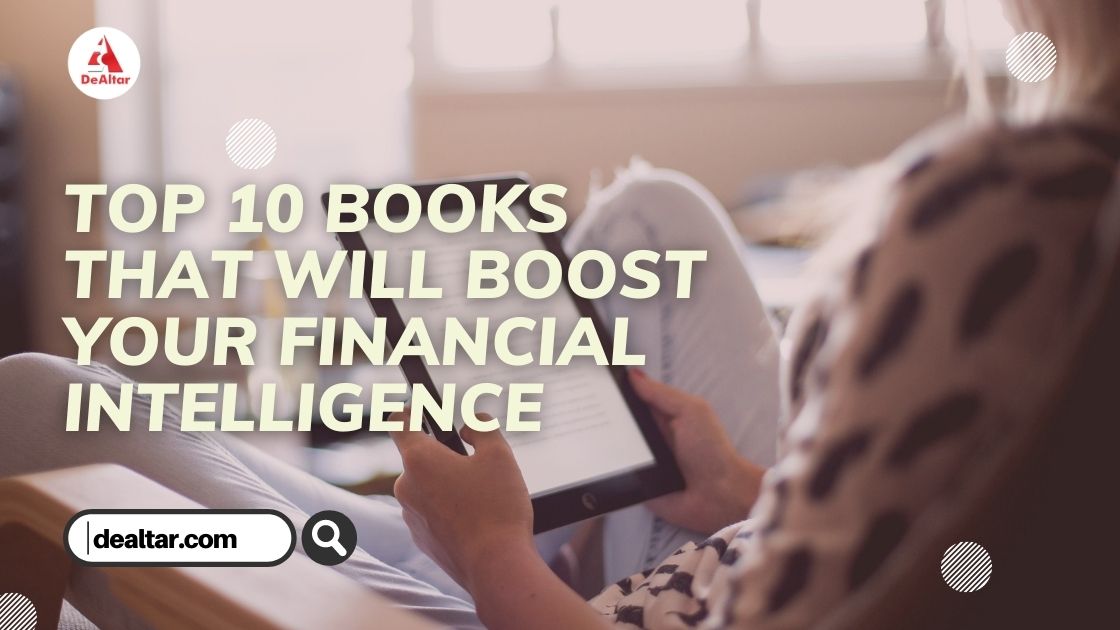 Top 10 Books That Will Boost Your Financial Intelligence