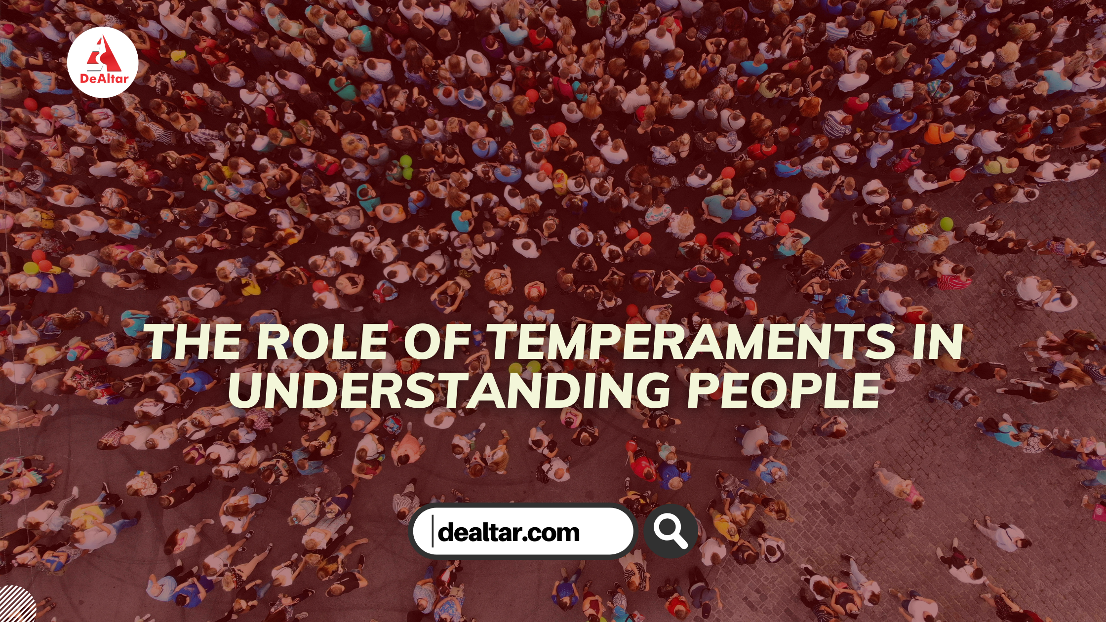 The Role Of Temperaments In Understanding People