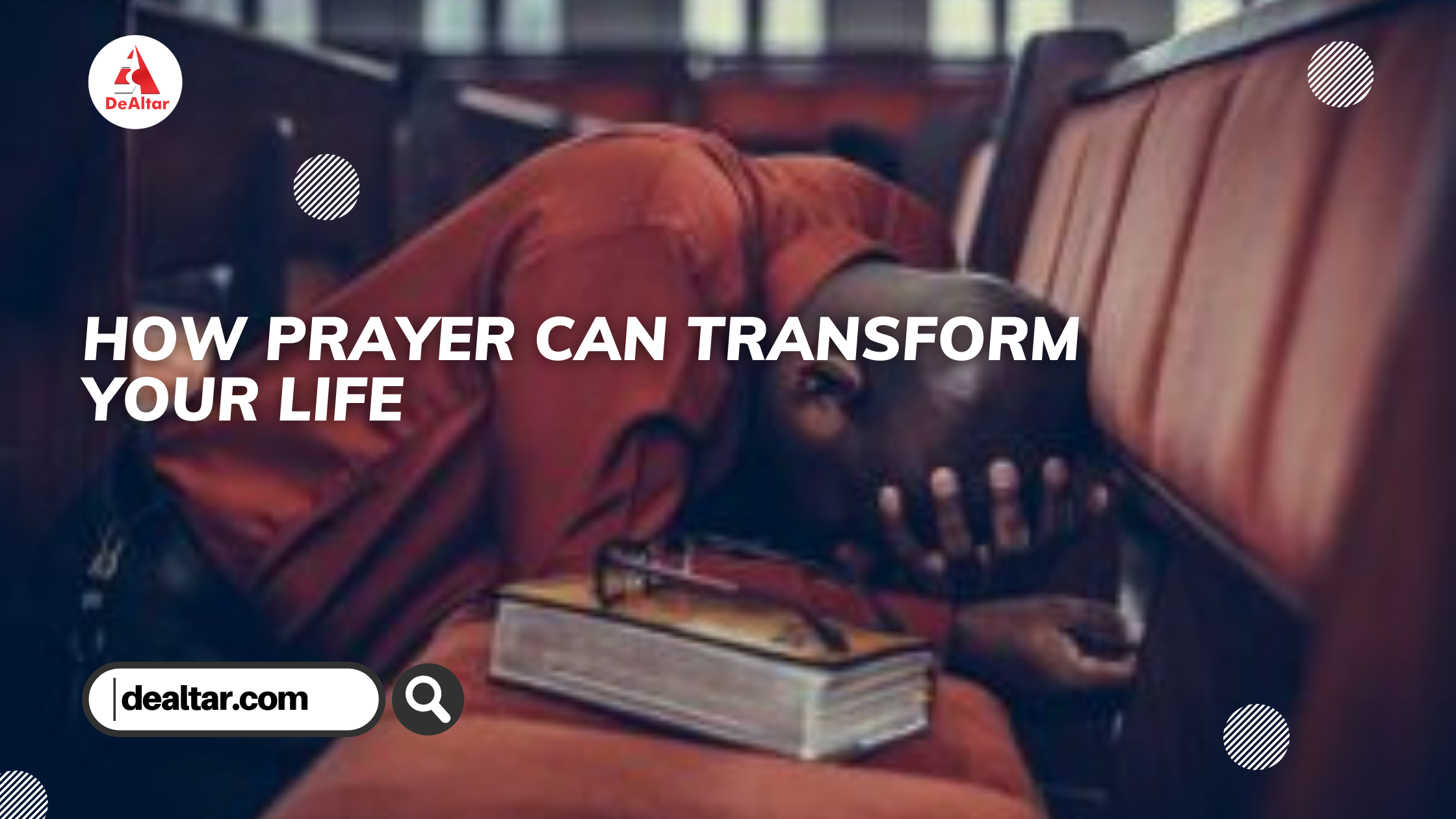 How Prayer Can Transform Your Life