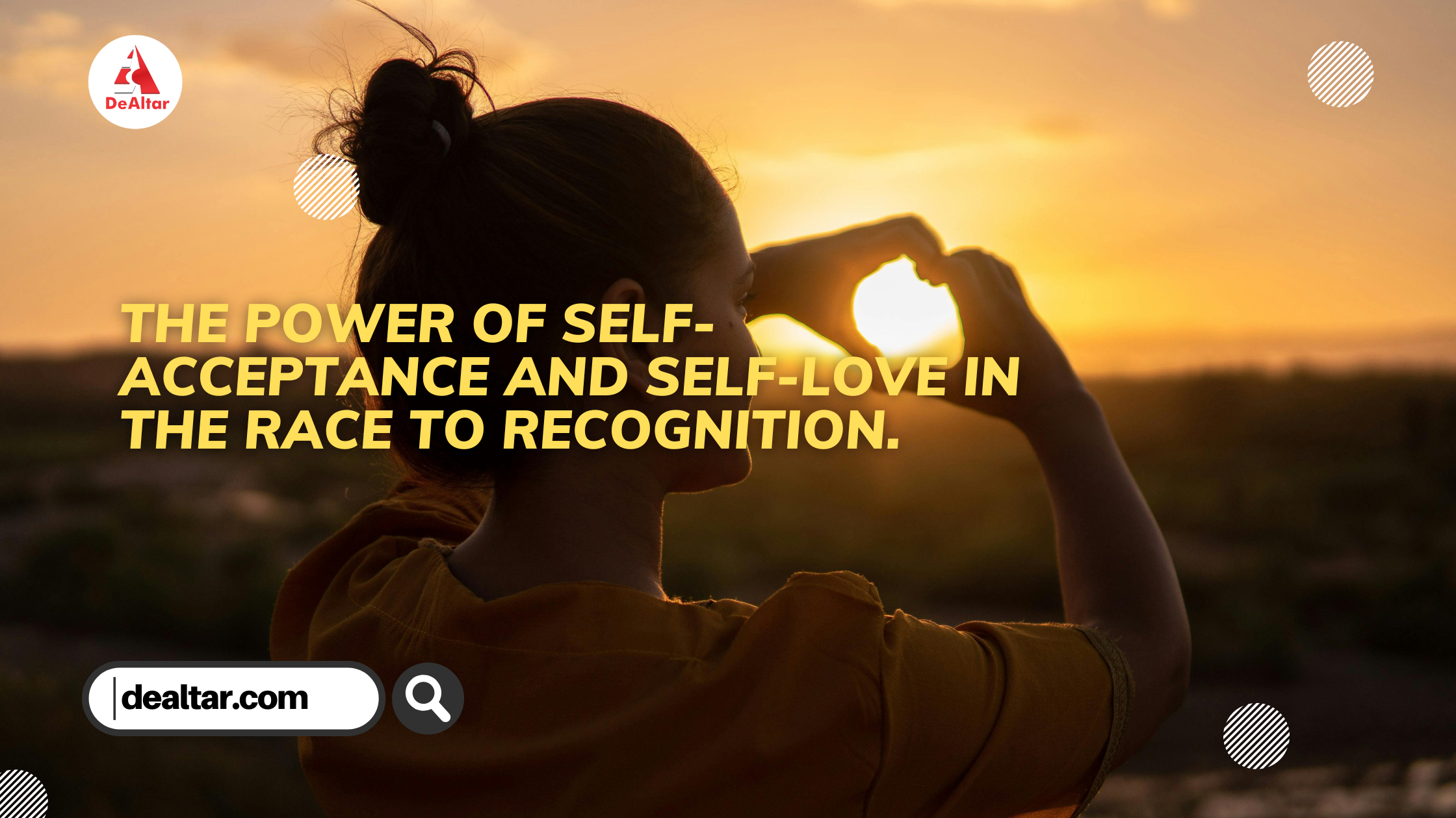 The power of self-acceptance and self-love in the race to recognition.
